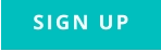 SIGN UP