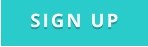 SIGN UP