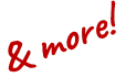 & more!